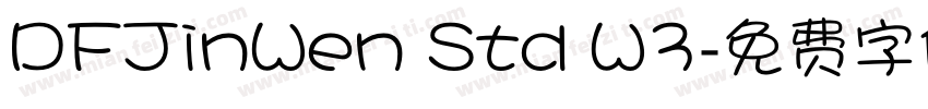 DFJinWen Std W3字体转换